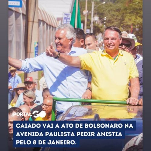 Bolsonaro (foto à esquerda de Caiado) reúne cerca de 185 mil pessoas e sete governadores em ato em São Paulo